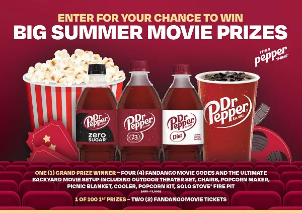 The 2025 DR Pepper Summer Movie Ticket Sweepstakes