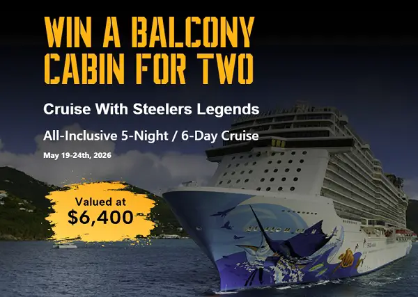 The 2026 Steelers Fan Cruise Sweepstakes