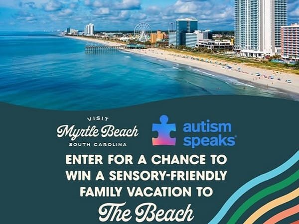 The 2025 Visit Myrtle Beach & Autism Speaks Sweepstakes